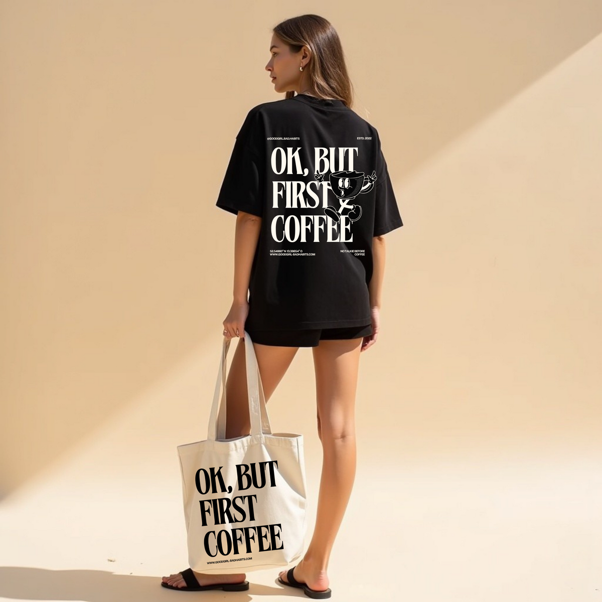 T-shirt Oversize "OK But First Coffee" Blanc — GOOD GIRL BAD HABITS